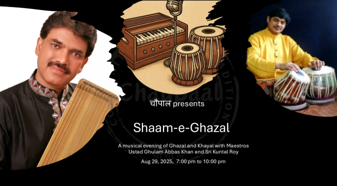 Shaam-e-Ghazal  with Ustad Ghulam Abbas Khan